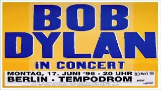 Bob Dylan 1996 Europe Summer Tour - Tempodrom Berlin Germany 17 June 1996
