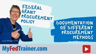 Federal Grant Procurement Policy: CFR 200 Procurement Documentation