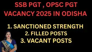 SSB PGT OPSC PGT VACANCY 2025