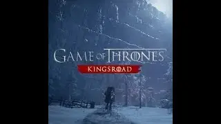 Game s of thrones kingsroad 4k  Fast EXP and cool rewards 2