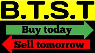 B.T.S.T #1 Buy today. Sell tomorrow 💥🔥
