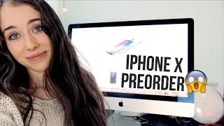 &raquo; Ordering the iPhone X! | WHY I'm Getting a New Phone &laquo;