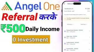 Angel One Se Paise Kaise Kamaye | Angel One Refer And Earn | How To Earn Money From Angel One