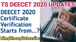 TS DEECET 2020 certificate verification date | DEECET certificate verification date 2020