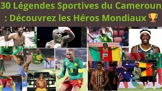 30 Légendes du Sport Camerounais : Les Héros Qui Ont Marqué le Monde