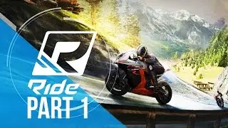 RIDE Gameplay Walkthrough Part 1 - NAKED BIKES (World Tour)