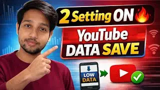 YouTube Data Bahut Khata Hai? Ye 2 Setting ON Karo | Mobile Data Save Trick 🔥