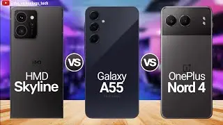 Nokia Lumia Reborn: HMD Skyline vs Galaxy A55 vs OnePlus NORD 4 ⚡ Which is Best Buy in 2024?🔥 Review