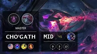 Cho'Gath Mid vs Ahri - NA Master Patch 9.7