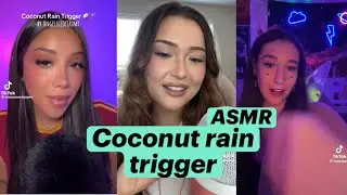 COCONUT RAIN ASMR - TIKTOK COMPILATION 