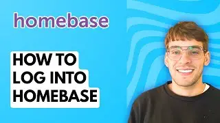 How to Log Into Homebase [2026 Full Guide]