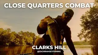 Close Quarters Combat Clarks Hill River Fishing