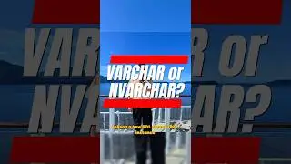 VARCHAR or NVARCHAR?