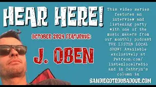 HEAR HERE! Featuring J. Oben October 2024
