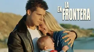 En la Frontera | Pel&iacute;cula Completa en Espa&ntilde;ol | Eric Mabius | Marley Shelton | Aidan Campbell