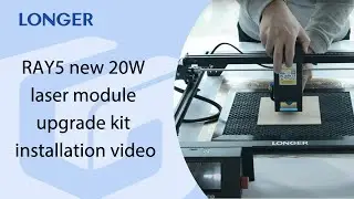 RAY5 new 20W laser module upgrade kit installation video