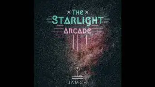 The Starlight Arcade (Full E.P Stream)