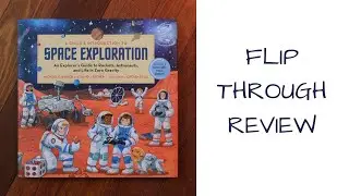 A Child&rsquo;s Introduction to Space Exploration by Michael E. Bakich and David J. Eicher