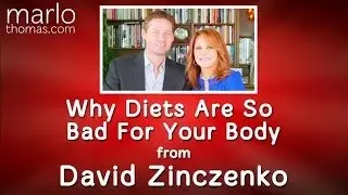 David Zinczenko on Why Diets are Bad
