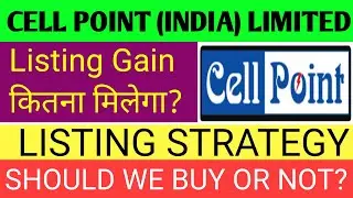 Cell Point Ipo 🔴 Cell Point Ipo Gmp Today 🔴 Cell Point Share Price 🔴 Cell Point Ipo Latest News