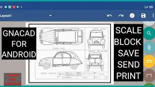 SCALA , BLOCK , SEND , PRINT , (GNACAD) FOR ANDROID