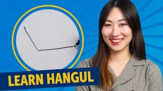 How to Read and Write Korean Hangul | Basic Korean Batchims