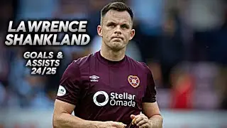 Lawrence Shankland - Goals & Assists [24/25]