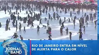 Rio de Janeiro entra em n&iacute;vel de alerta para o calor; entenda  | Jornal da Band