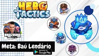 ⚔ Hero Tactics: Meta - Ba&uacute; Lend&aacute;rio #RPG de Tabuleiro - Gameplay de #android #herotactics