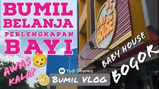 Bumil Belanja Perlengkapan Bayi Di Baby House Bogor | Bumil VLOG