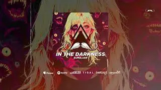 DJMAJAN - In the darkness (Original Mix) [MUSTACHE CREW RECORDS]