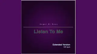Listen To Me (Extended Version)
