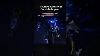 THE REAL AURA FARMER OF GENSHIN | Genshin impact