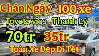 Chán Ngấy…Xe Đẹp ế Toyota vios..70tr…Báo giá 200xe…Xe đẹp gia đình…xe dv:0965892335