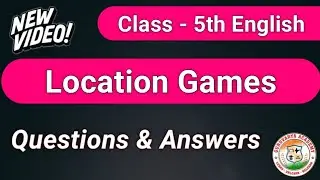 Вопрос-ответ для 5-го класса по играм с локациями | Игры с локациями | Игры с локациями swadhyay|...