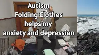 Being Autistic with ADHD then Folding Clothes helps my anxiety and depression. #autism #anxiety #4k