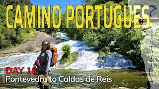 Camino Portugues Central: Time for a bath | Day 10 | Pontevedra to Caldas de Reis#caminodesantiago