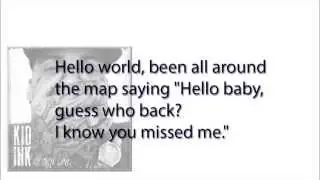 Kid Ink - Hello World ( HQ Lyrics )