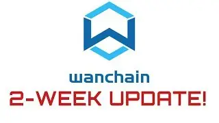 Wanchain Update - Crypto Market Looking Bullish!