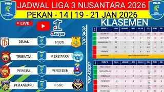 JADWAL LIGA 3 NUSANTARA 2026‼️PEKAN 14‼️DEJAN FC VS PSDS‼️PEKANBARU FC VS PSGC‼️LIVE I LEAGUE TV
