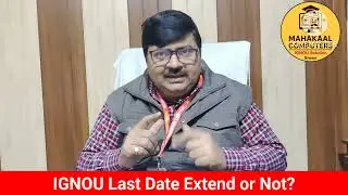 IGNOU Last Date Extend or Not?