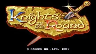 Knights of the Round (Arcade) - (1 Coin - Arthur) Full game + comentarios