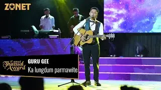 GURU GEE - KA LUNGDUM PARMAWITE (Medley)