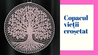 Copacul vietii CROSETAT Partea a-II-a
