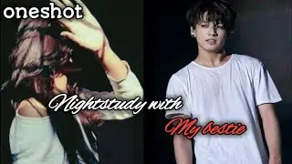 bts🙈Jungkook oneshot ll Nightstudy with my bestie ll Tamil voice over #bts
