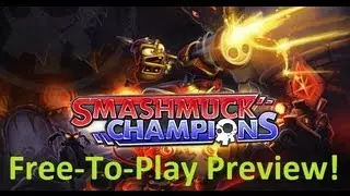 Smashmuck Champions Free-To-Play Preview