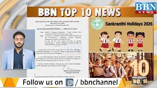 Top 10 News | 6th January 2026 | BBN NEWS