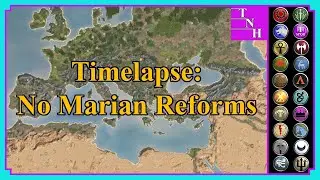 No Marian Reforms - Timelapse (Nerfed Romans) | Rome Total War | A.I. Only
