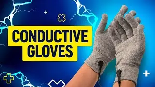 ReBuilder Conductive Gloves - Getting to Know and How to Use