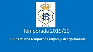 Recreativo de Huelva: Goles Temporada 2019-20